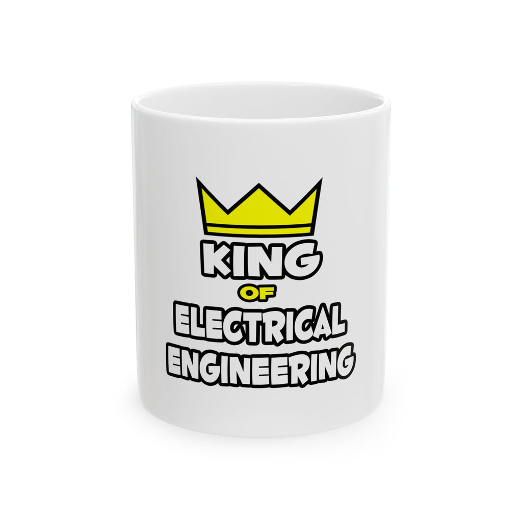 King of Electrical Engineering - Ceramic Mug, (11oz, 15oz)
