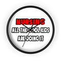 Funny Nurse Shirts and Gifts - Wall Clock