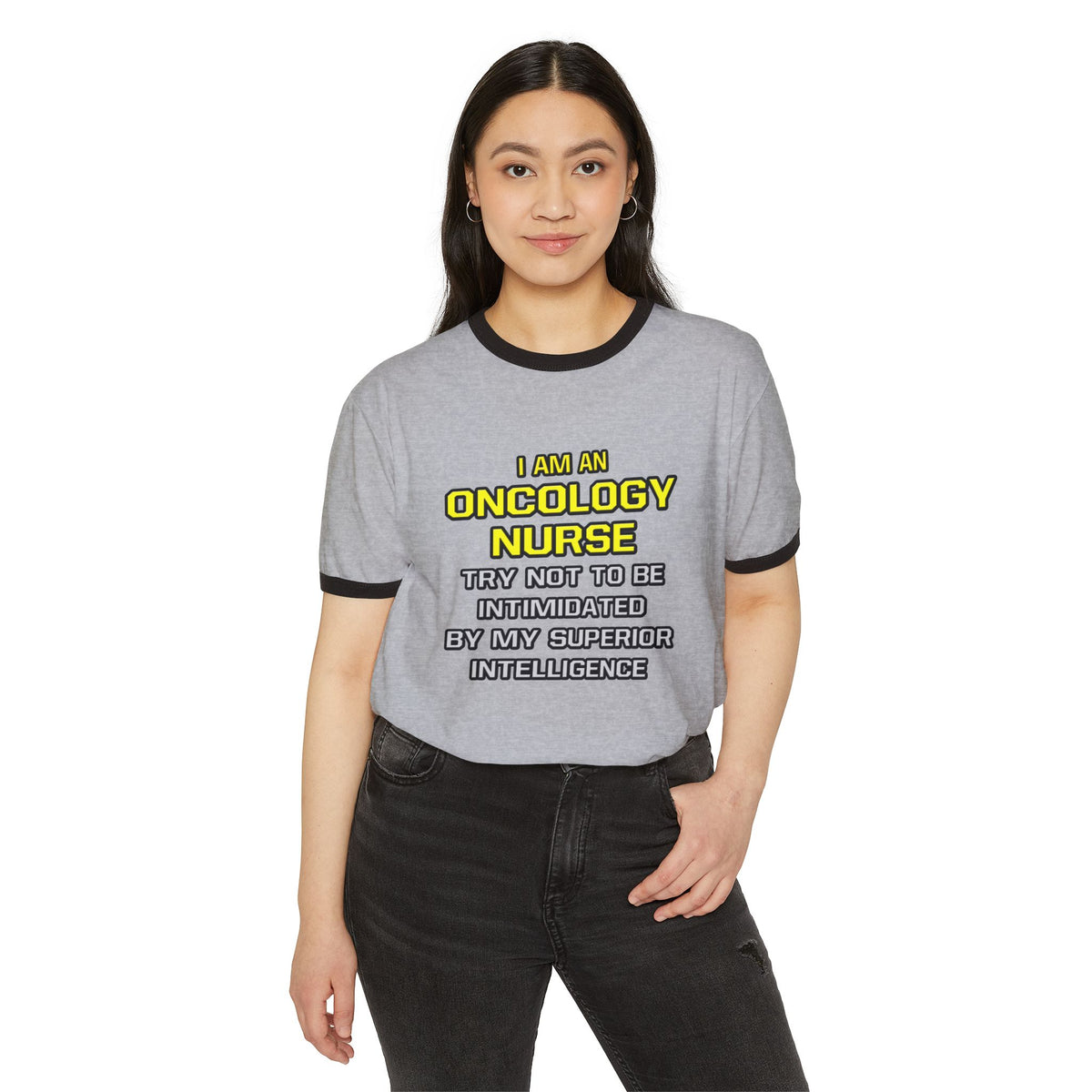 Oncology Nurse...Superior Intelligence - Unisex Cotton Ringer T-Shirt