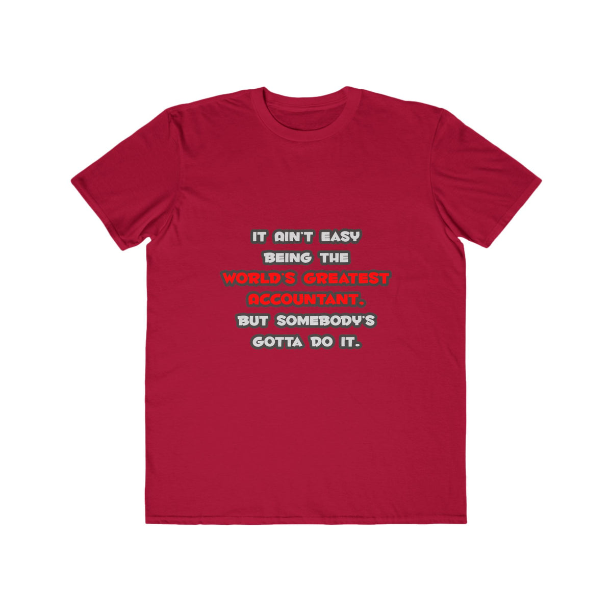 World's Greatest Accountant Joke - Men's Lightweight Fashion Tee