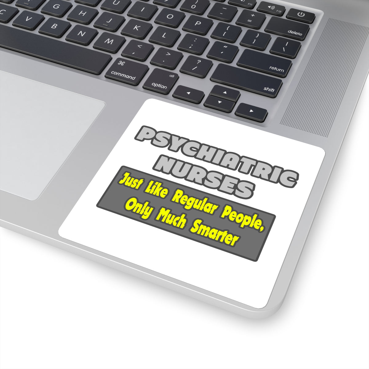 Psychiatric Nurses...Smarter - Square Stickers