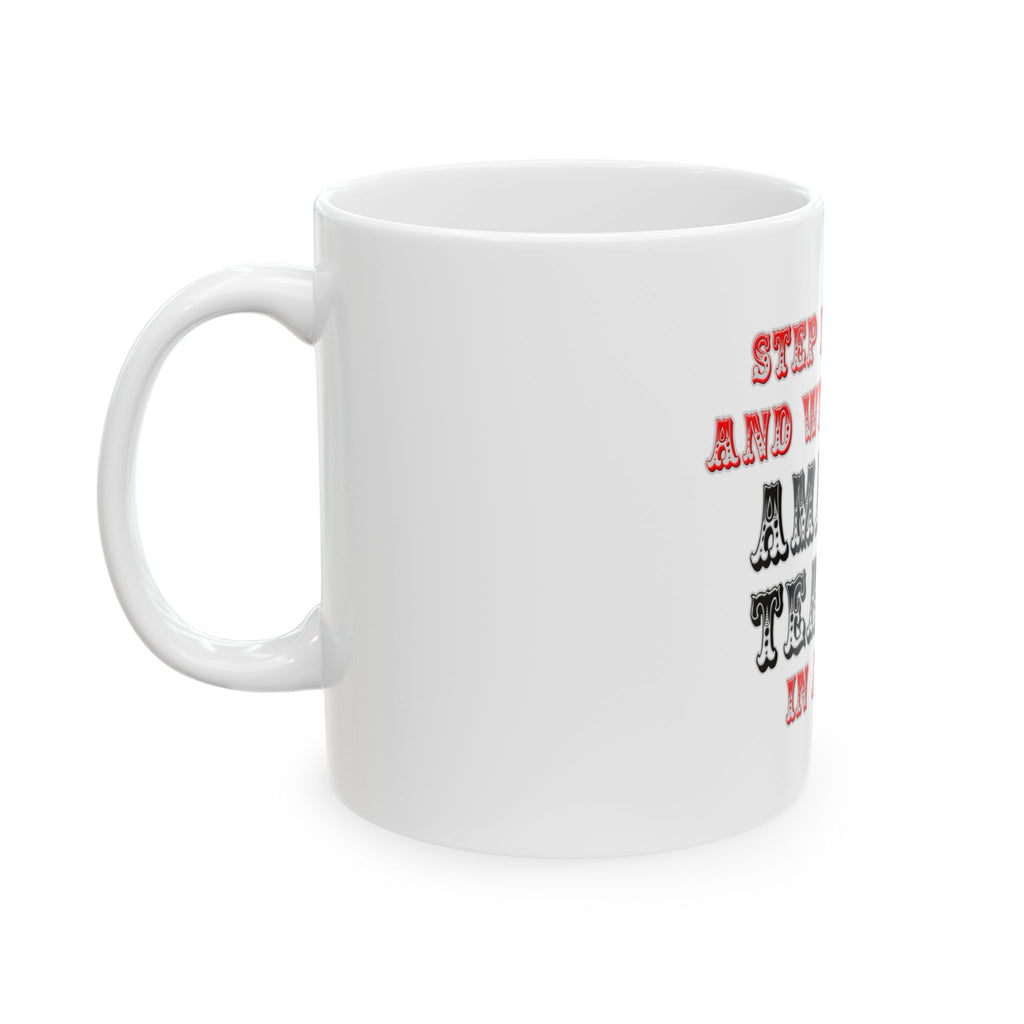 Amazing Teacher In Action - Ceramic Mug, (11oz, 15oz)