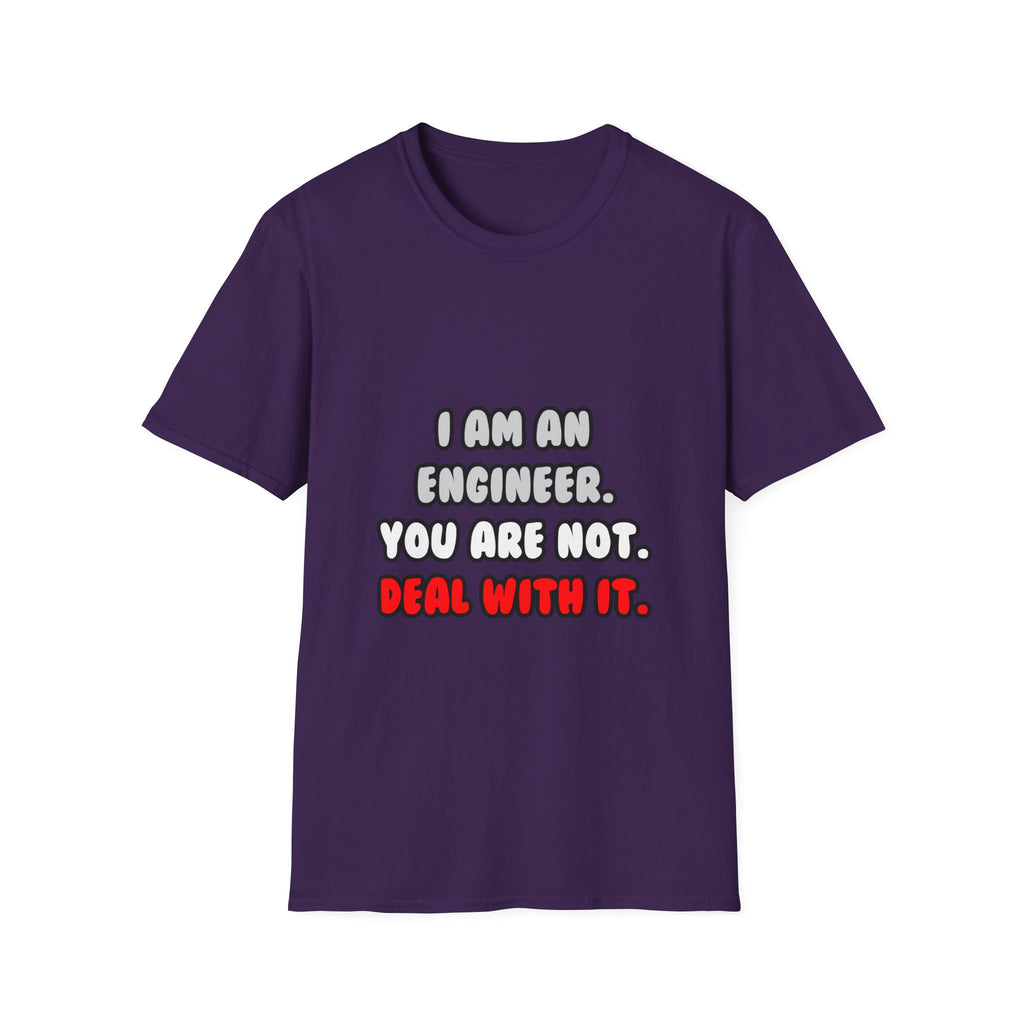 Deal With It ... Funny Engineer - Unisex Softstyle T-Shirt