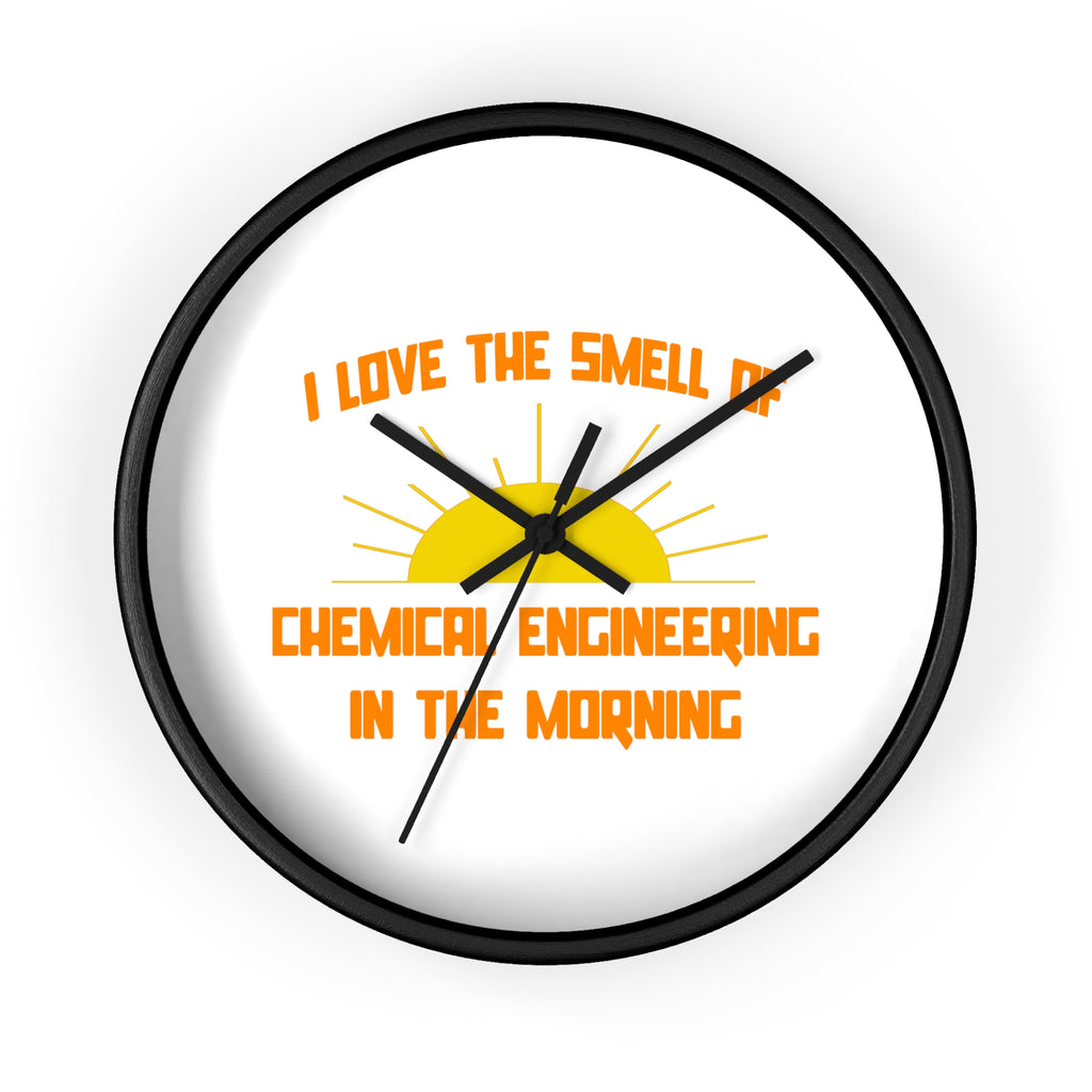 Smell of Chemical Engineering in the Morning - Wall Clock