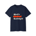 World's Hottest Audiologist - Unisex Ultra Cotton Tee