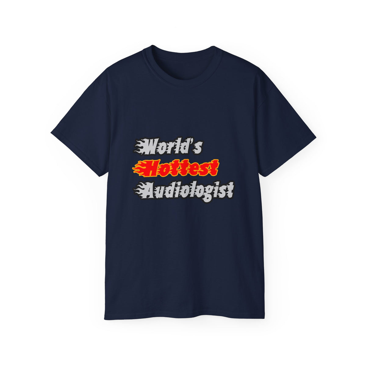 World's Hottest Audiologist - Unisex Ultra Cotton Tee