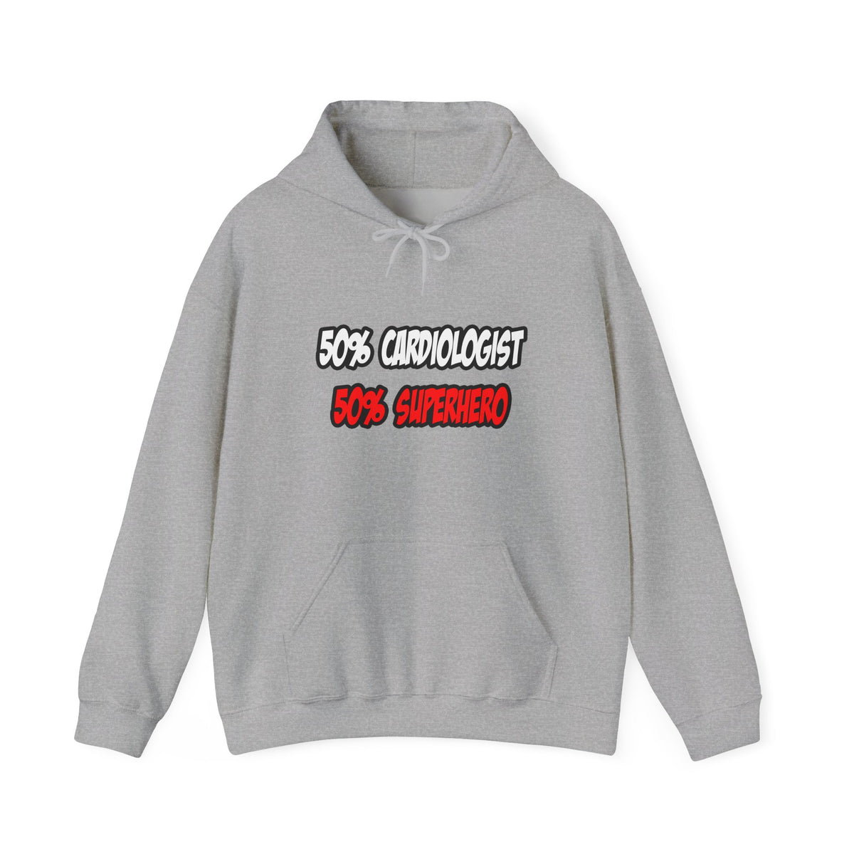 Half Cardiologist...Half Superhero - Unisex Heavy Blend™ Hooded Sweatshirt