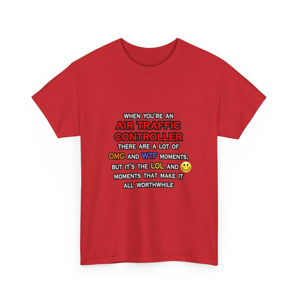 Funny Air Traffic Controller ... OMG WTF LOL - Unisex Heavy Cotton Tee