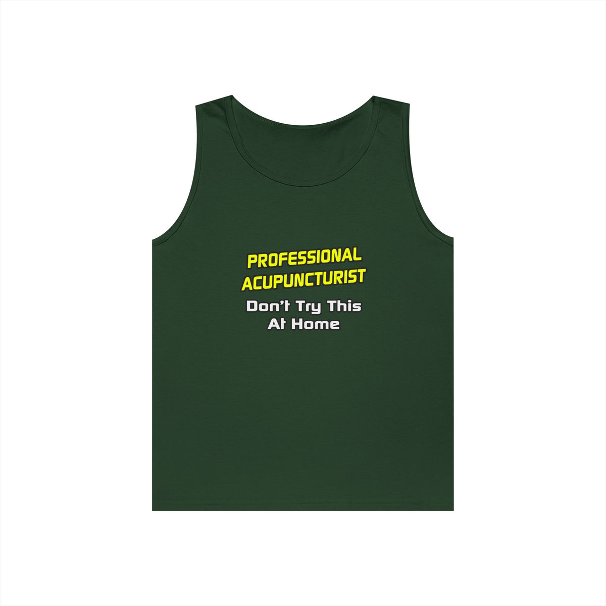 Professional Acupuncturist .. Joke - Unisex Heavy Cotton Tank Top