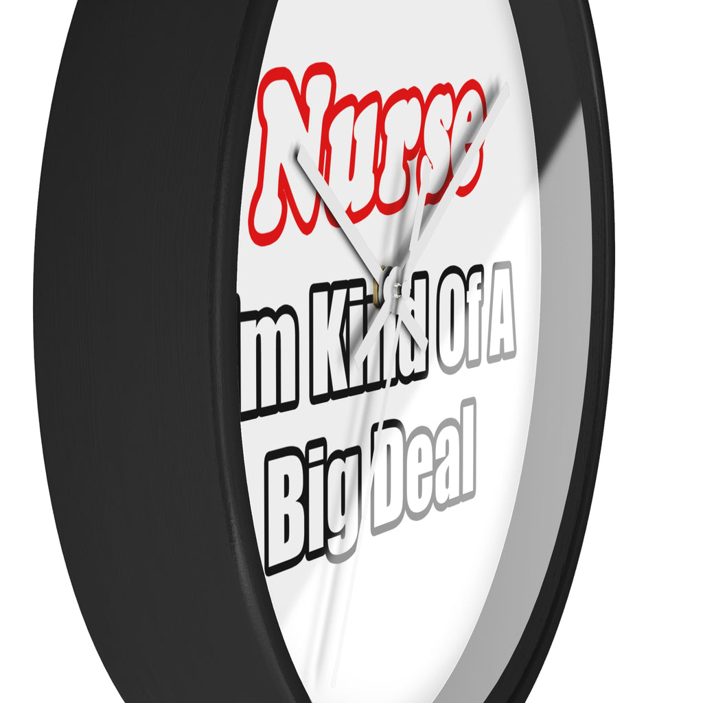 Nurse Big Deal - Wall Clock