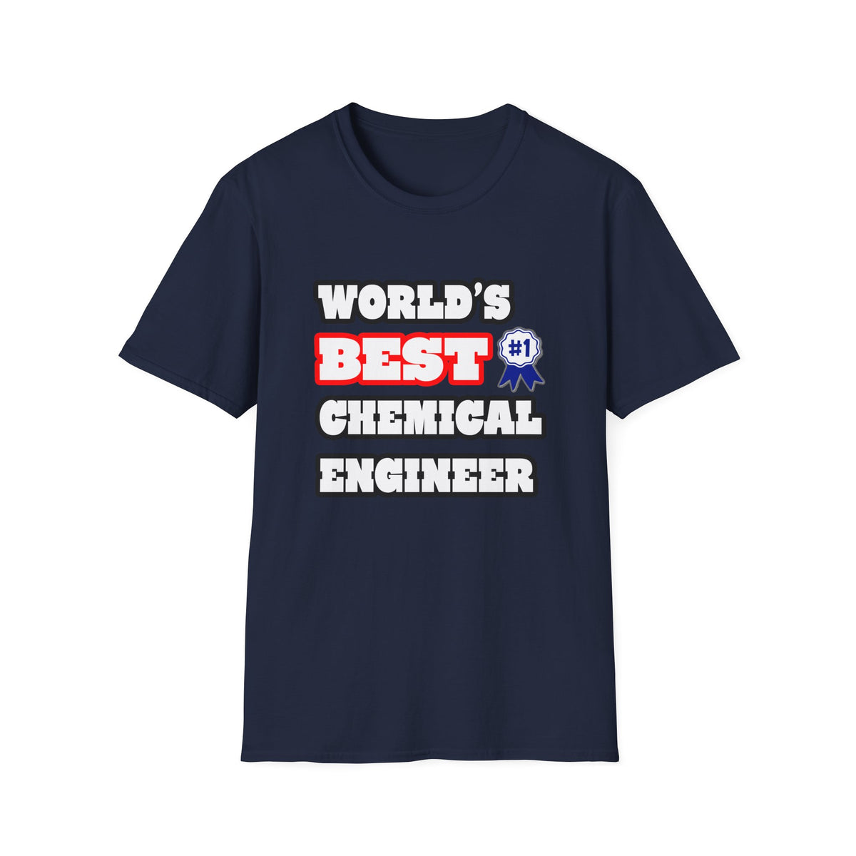 World's Best Chemical Engineer - Unisex Softstyle T-Shirt
