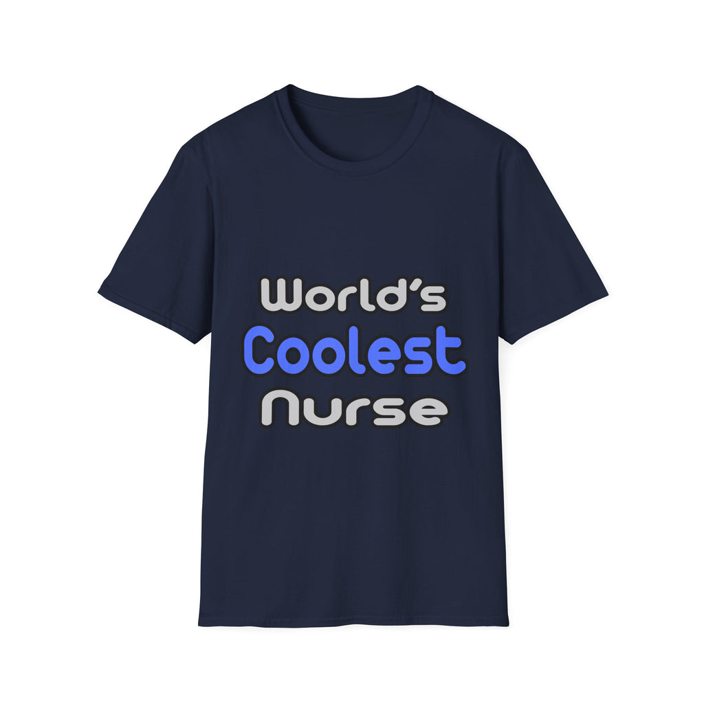 World's Coolest Nurse - Unisex Softstyle T-Shirt