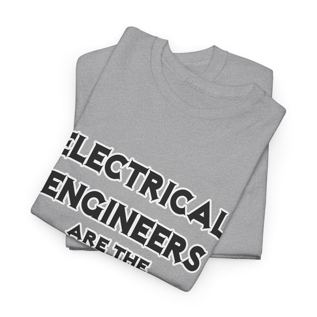 Electrical Engineers Are The Bomb! - Unisex Heavy Cotton Tee