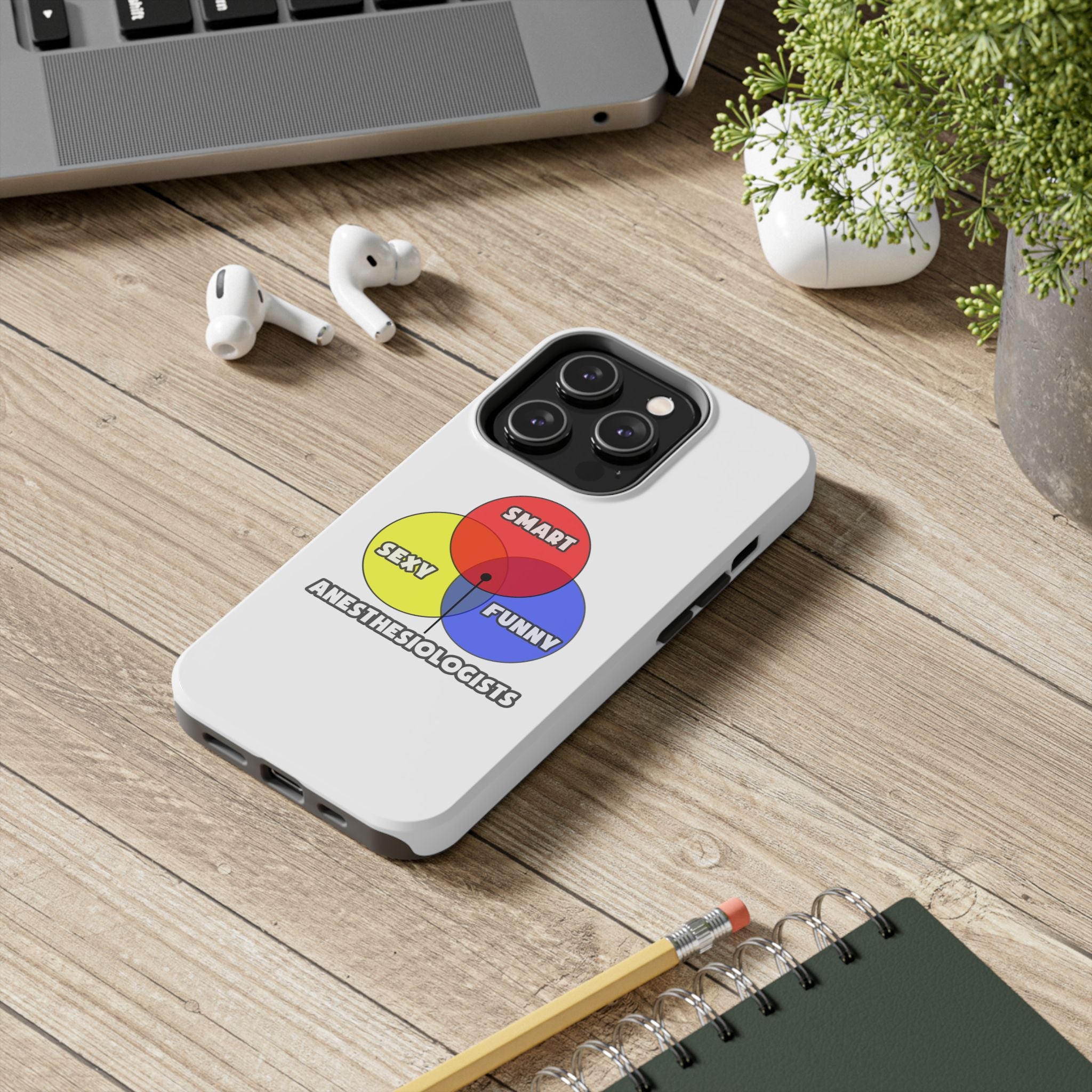 Venn Diagram .. Anesthesiologists - Tough Phone Cases