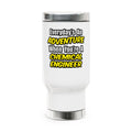Everyday's An Adventure...Chemical Engineer - Stainless Steel Travel Mug with Handle, 14oz