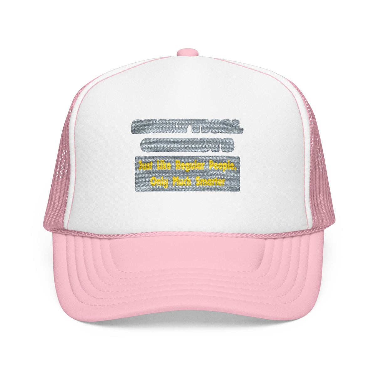 Analytical Chemists...Smarter - Foam Trucker Hat