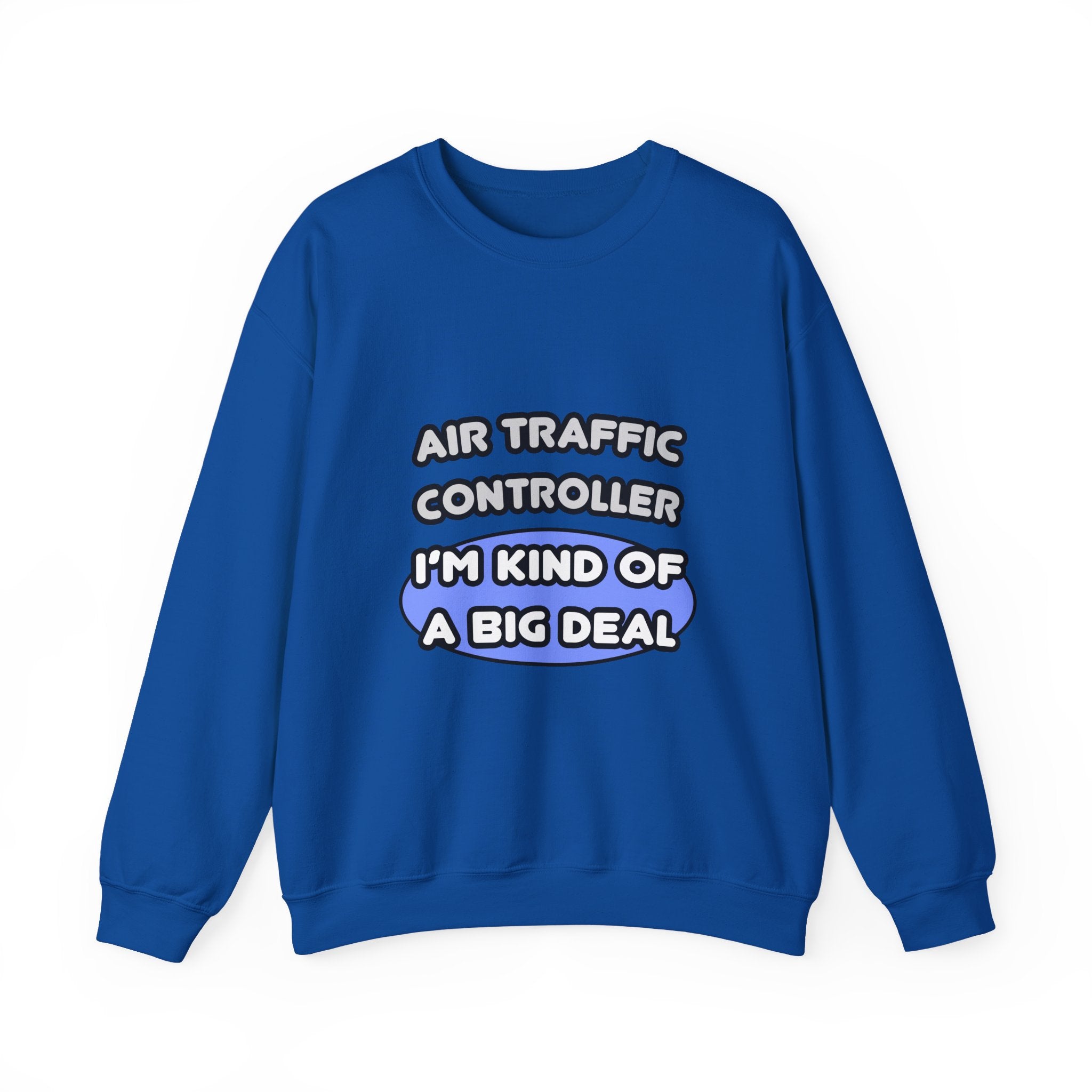 Air Traffic Controller...Kind of a Big Deal - Unisex Heavy Blend™ Crewneck Sweatshirt