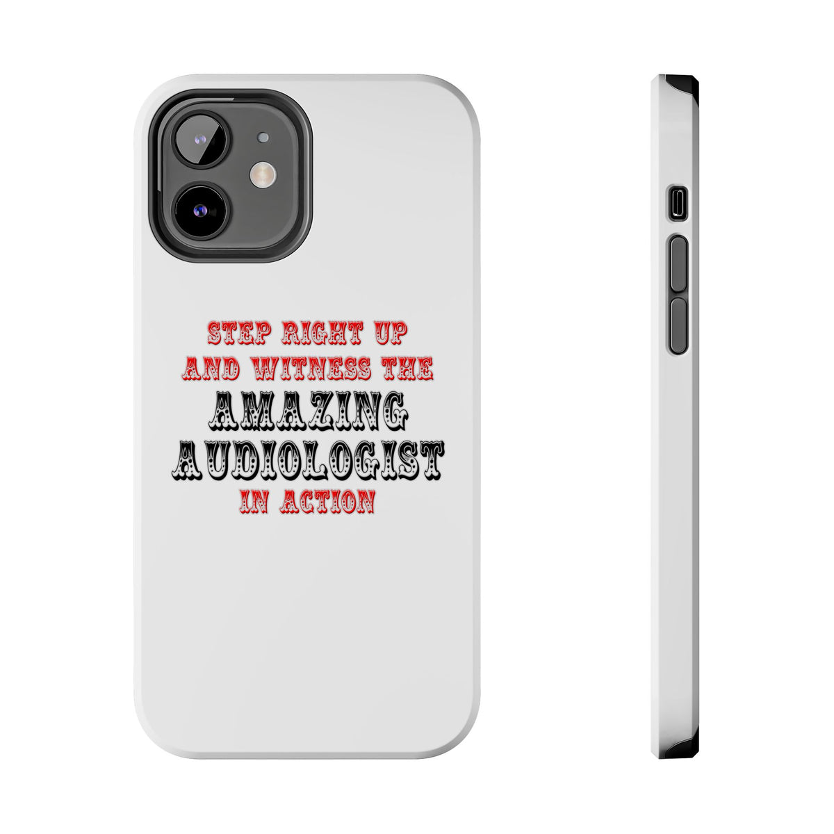 Amazing Audiologist In Action - Tough Phone Cases