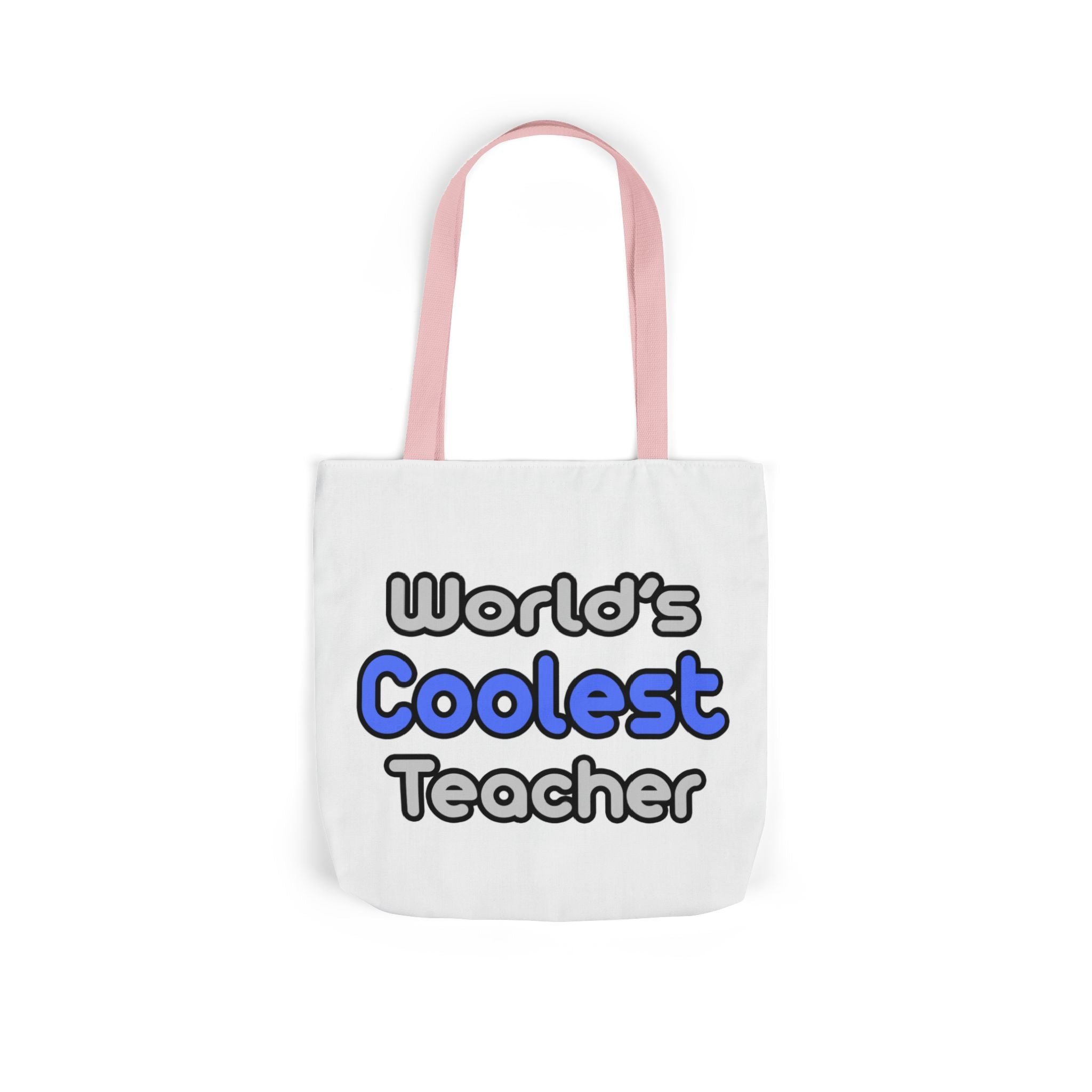 World's Coolest Teacher - Canvas Tote Bag, 5-Color Straps