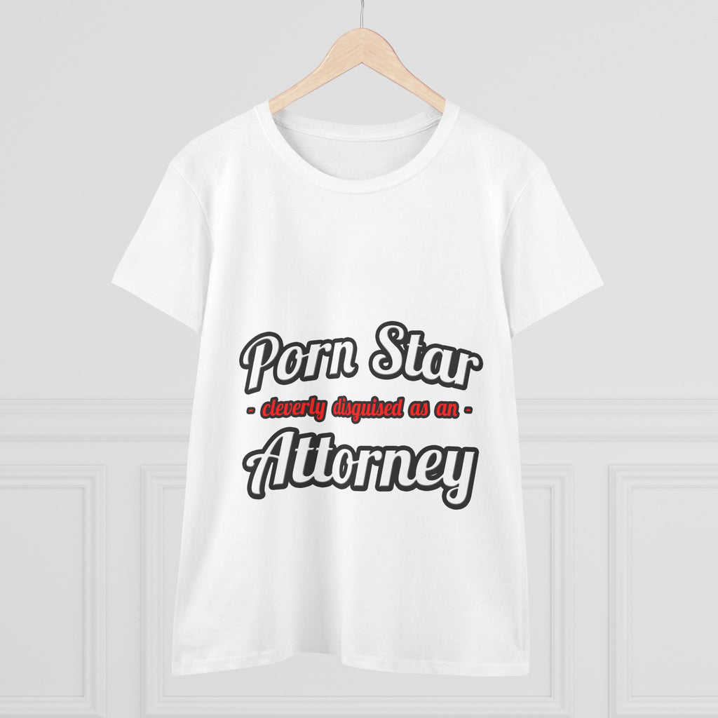 Porn Star... Attorney - Women's Midweight Cotton Tee