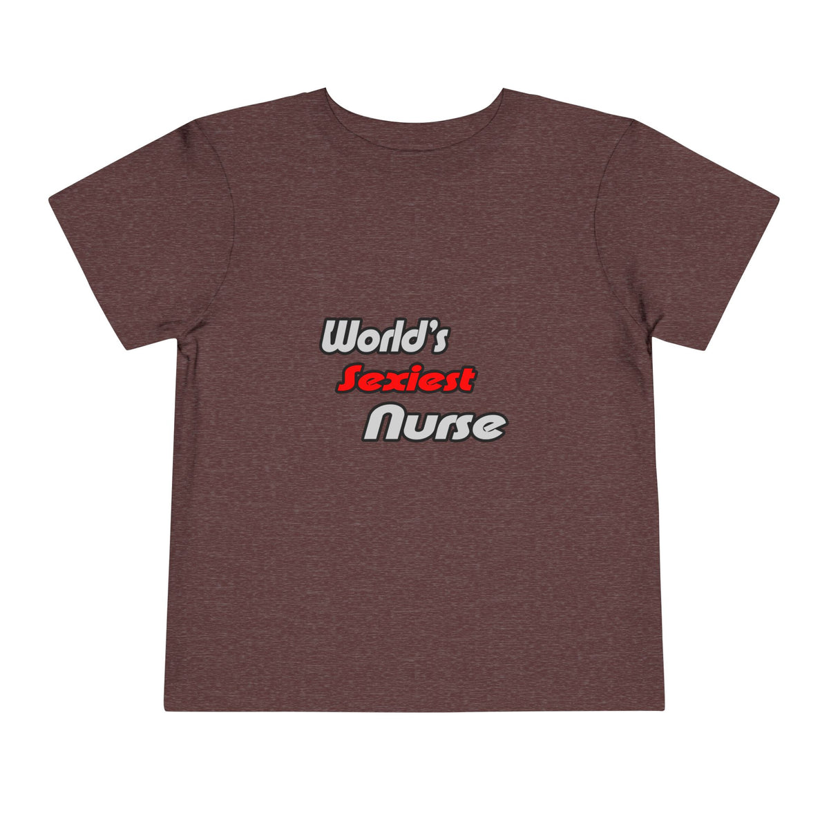 World's Sexiest Nurse - Toddler Short Sleeve Tee