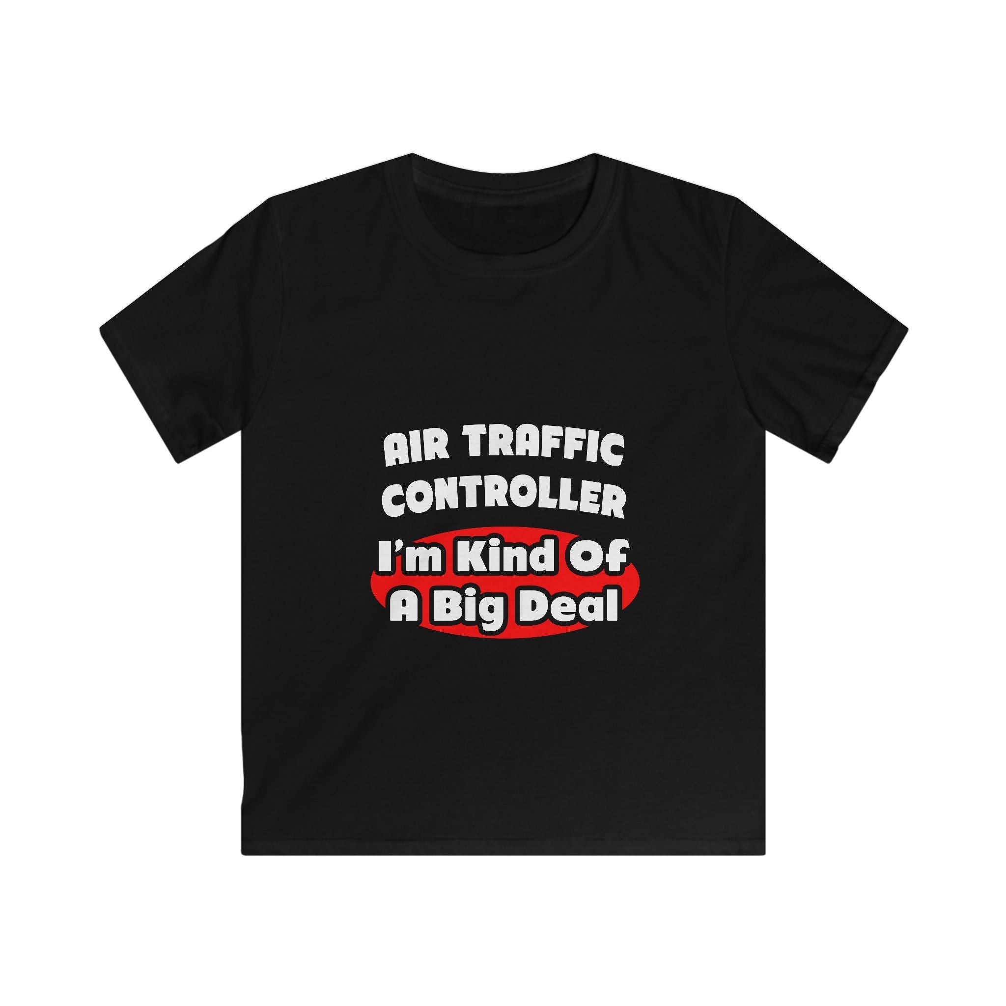 Air Traffic Controller...Big Deal - Kids Softstyle Tee