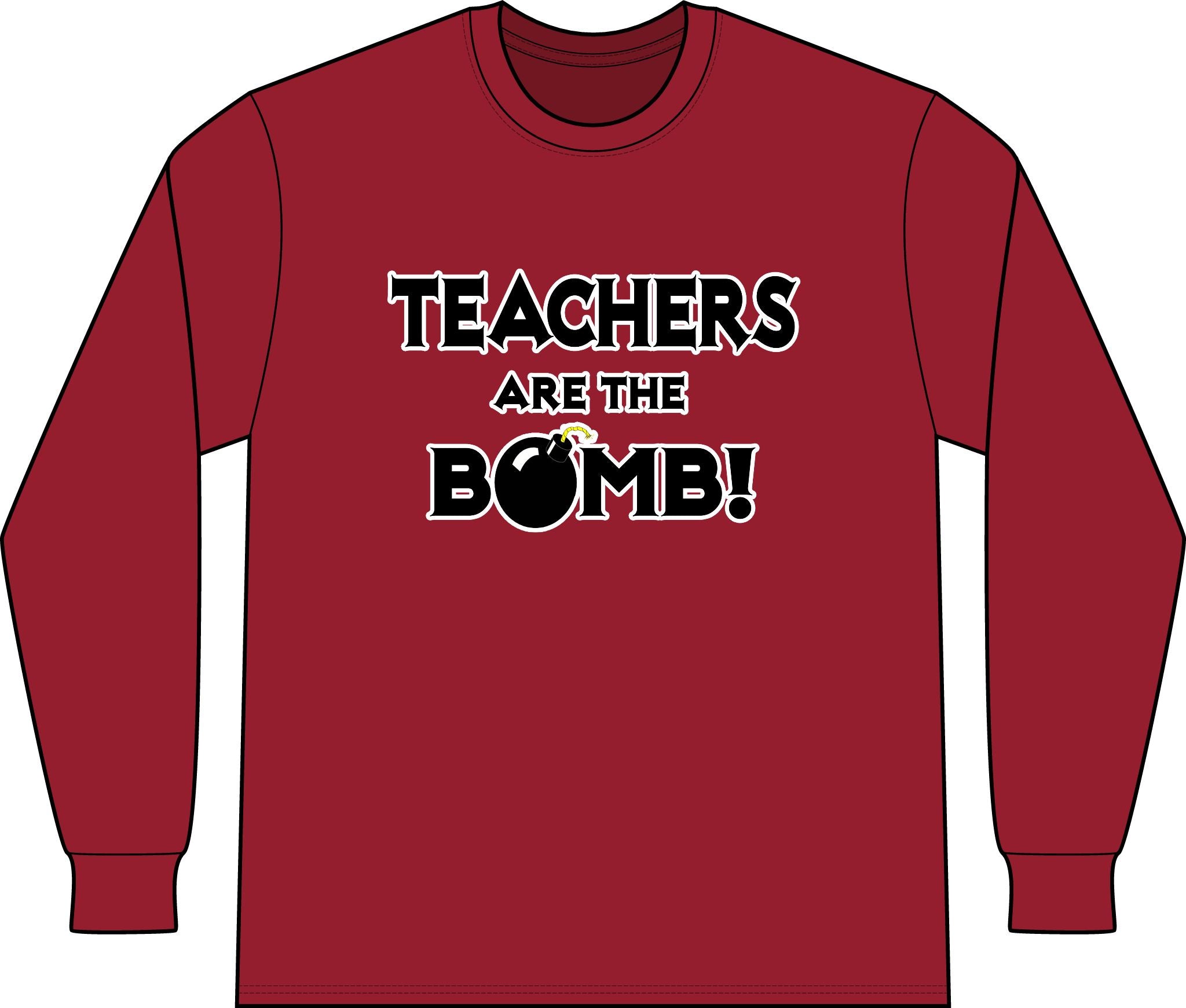 Teachers Are The Bomb! - Unisex Long Sleeve T-Shirt