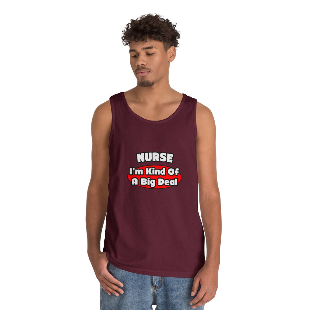 Nurse...Big Deal - Unisex Heavy Cotton Tank Top