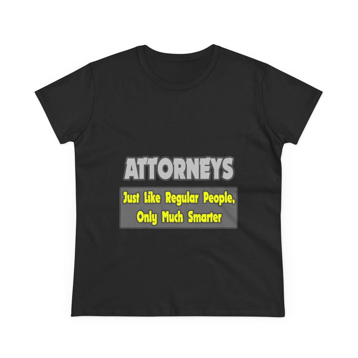 Attorneys...Smarter - Women's Midweight Cotton Tee