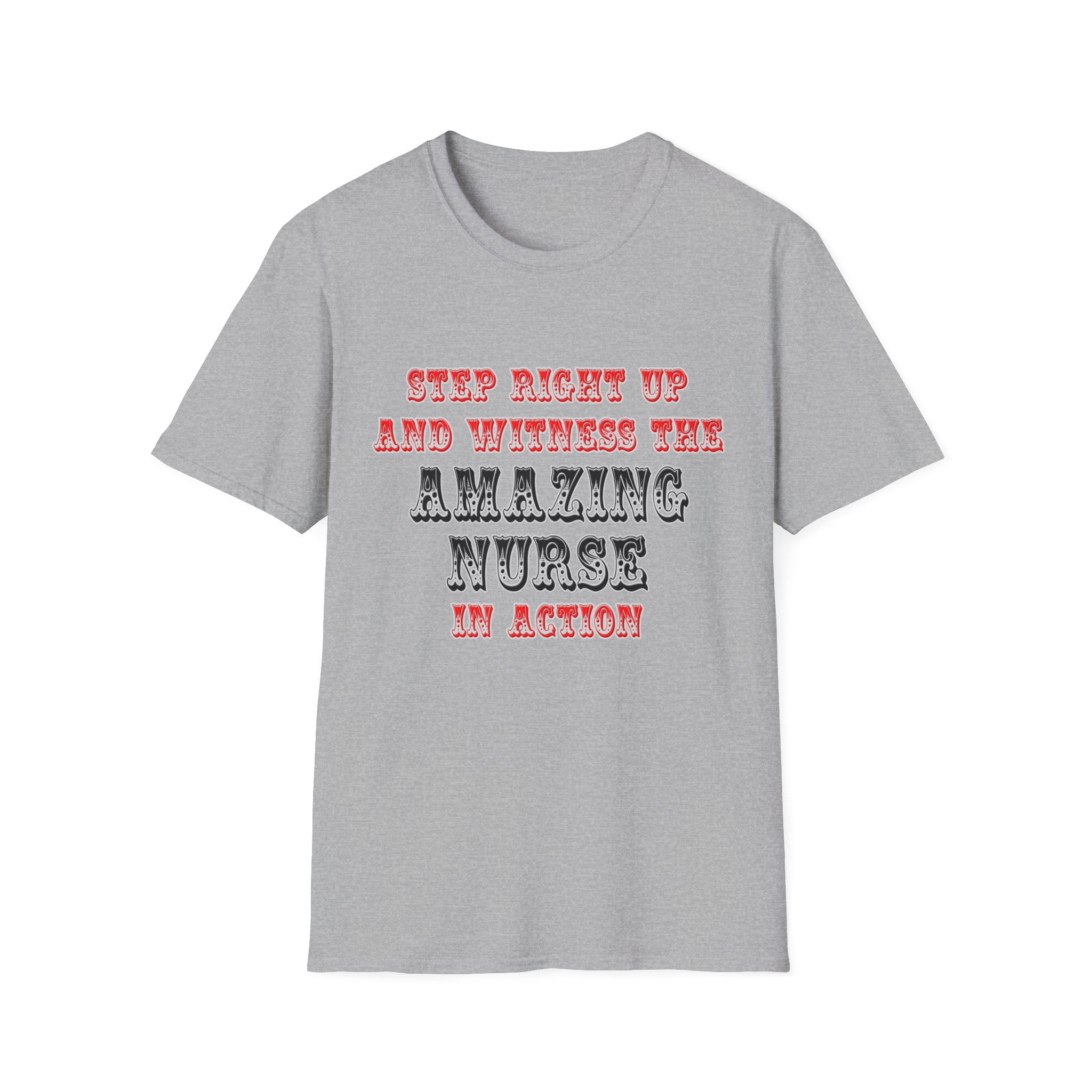Amazing Nurse In Action - Unisex Softstyle T-Shirt
