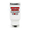 Analytical Chemists Make Great Lovers - Stainless Steel Travel Mug with Handle, 14oz