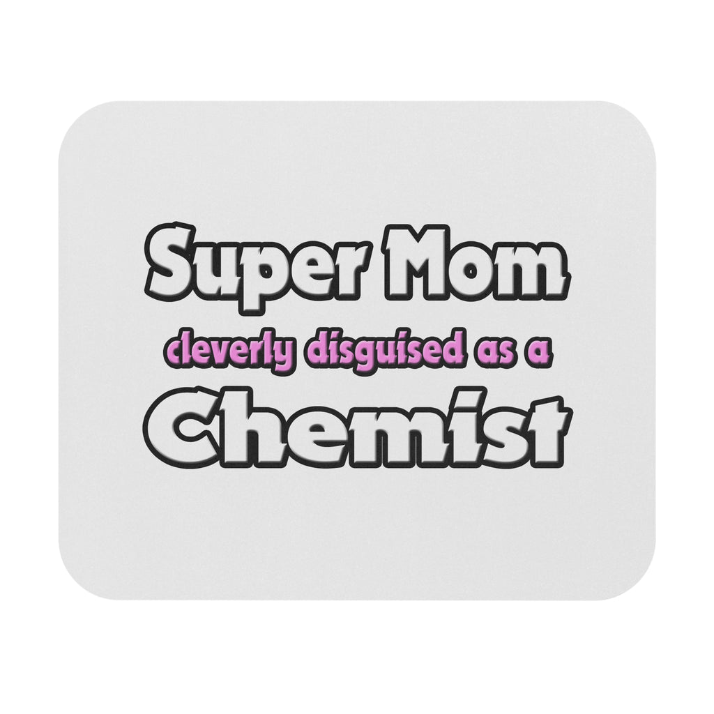 Super Mom ... Chemist - Mouse Pad (Rectangle)