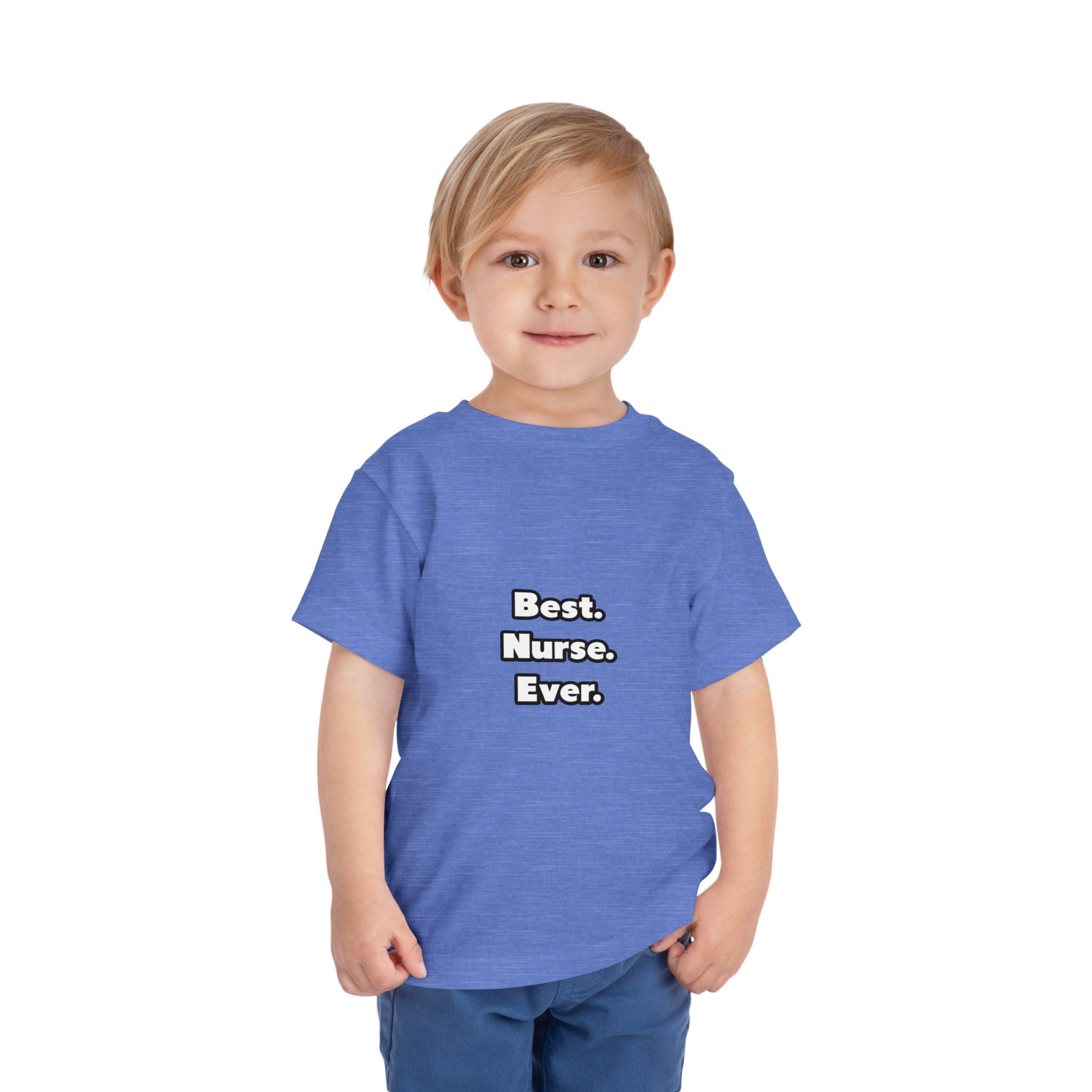 Best. Nurse. Ever - Toddler Short Sleeve Tee