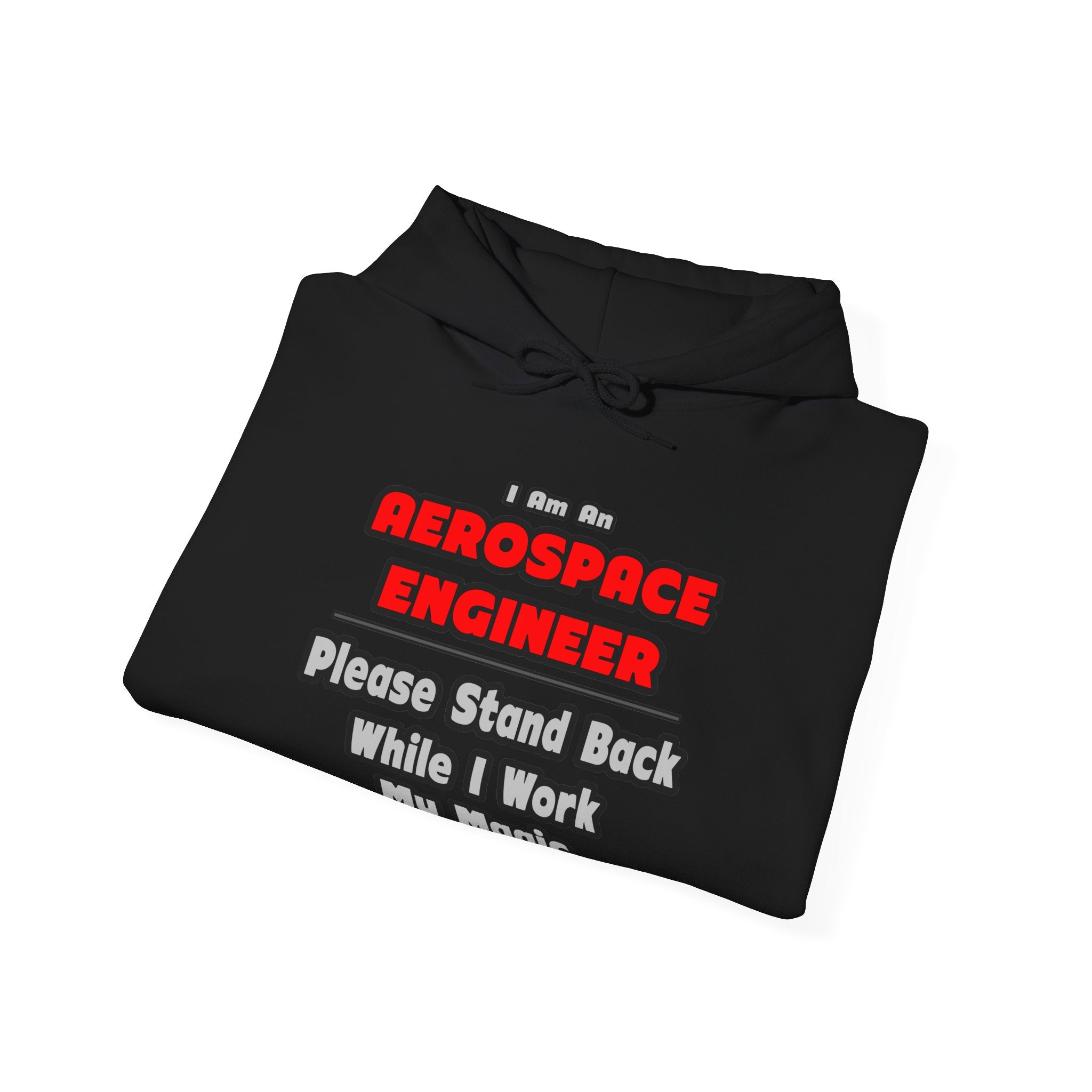 Aerospace Engineer...Work My Magic - Unisex Heavy Blend™ Hooded Sweatshirt