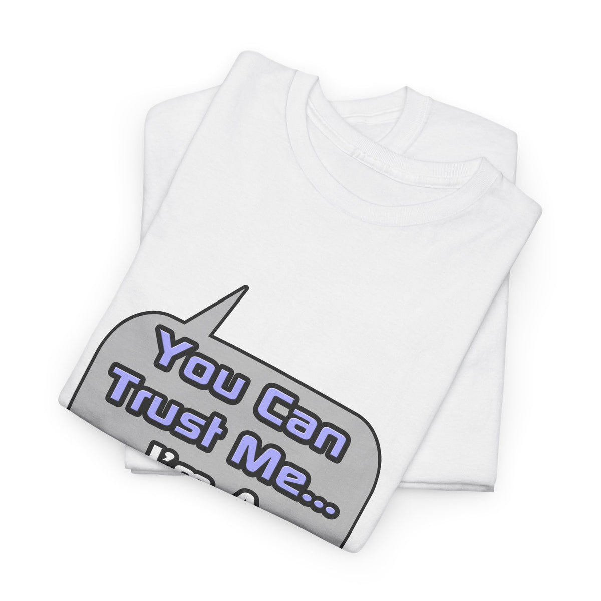Trust Me .. I'm a Doctor - Unisex Heavy Cotton Tee