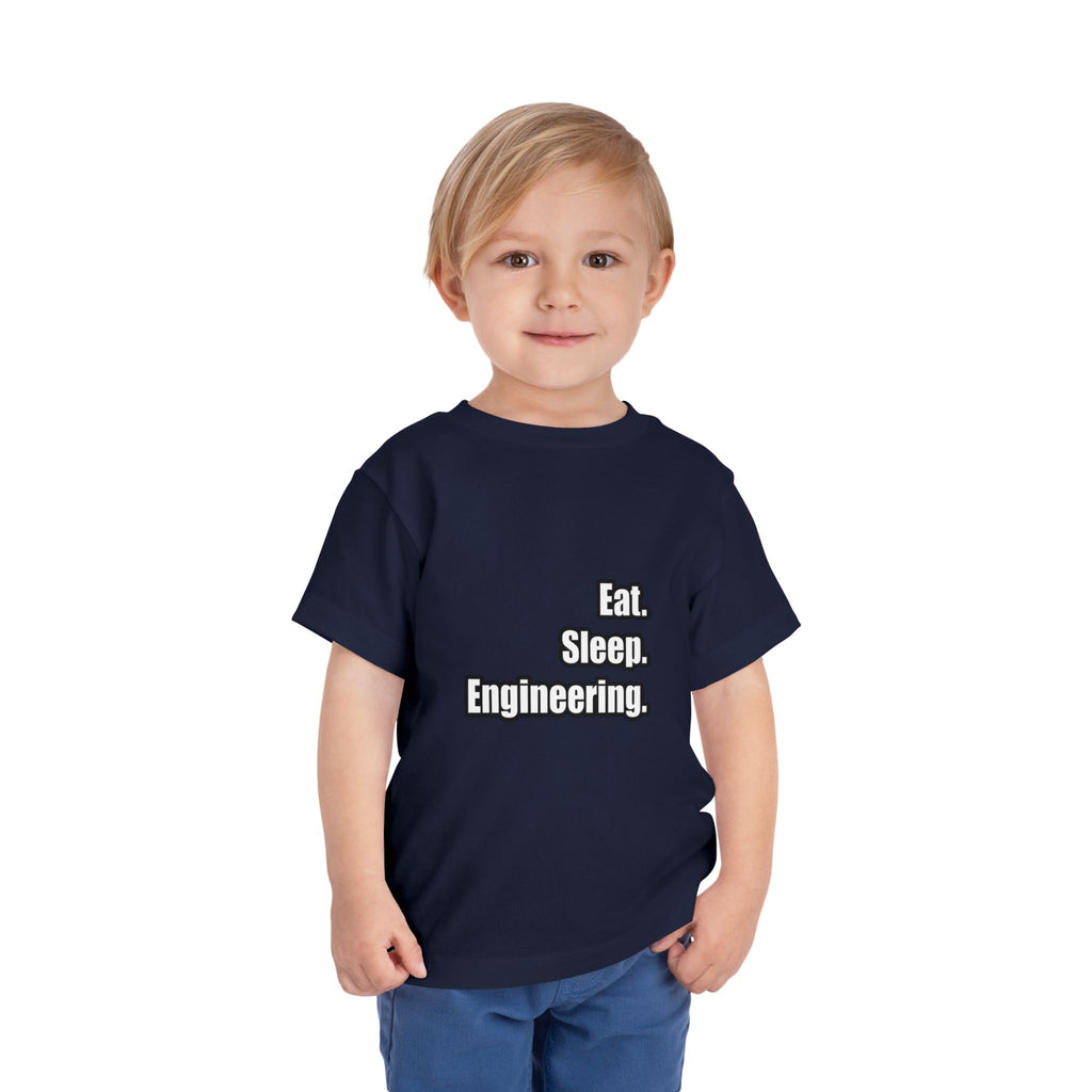 Eat. Sleep. Engineering - Toddler Short Sleeve Tee
