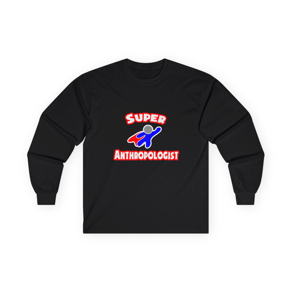 Super Anthropologist - Unisex Ultra Cotton Long Sleeve Tee