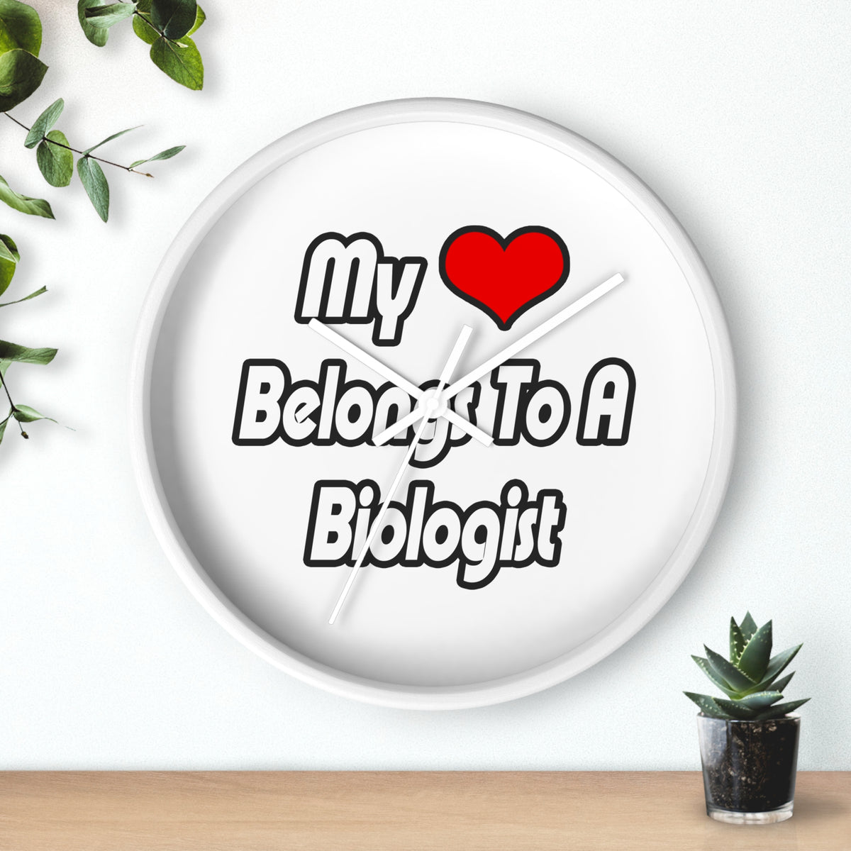 My Heart Belongs To A Biologist - Wall Clock
