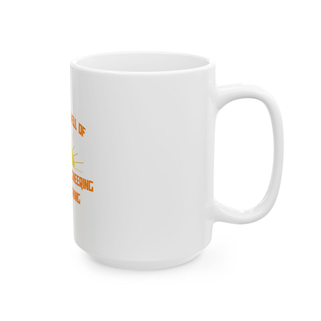 Smell of Aerospace Engineering in the Morning - Ceramic Mug, (11oz, 15oz)