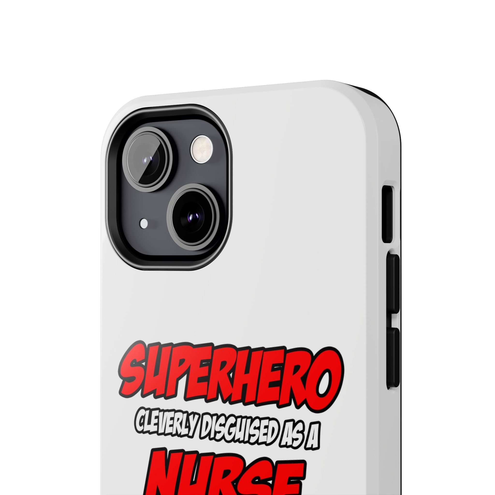 Superhero...Nurse - Tough Phone Cases
