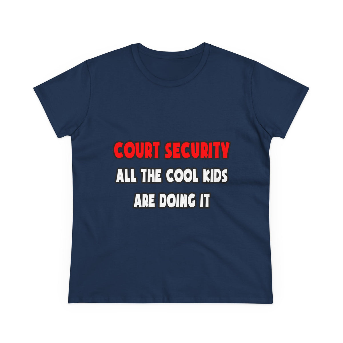 Funny Bailiff Shirts and Gifts - Women's Midweight Cotton Tee