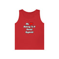 My Heart Belongs To A Dental Hygienist - Unisex Heavy Cotton Tank Top