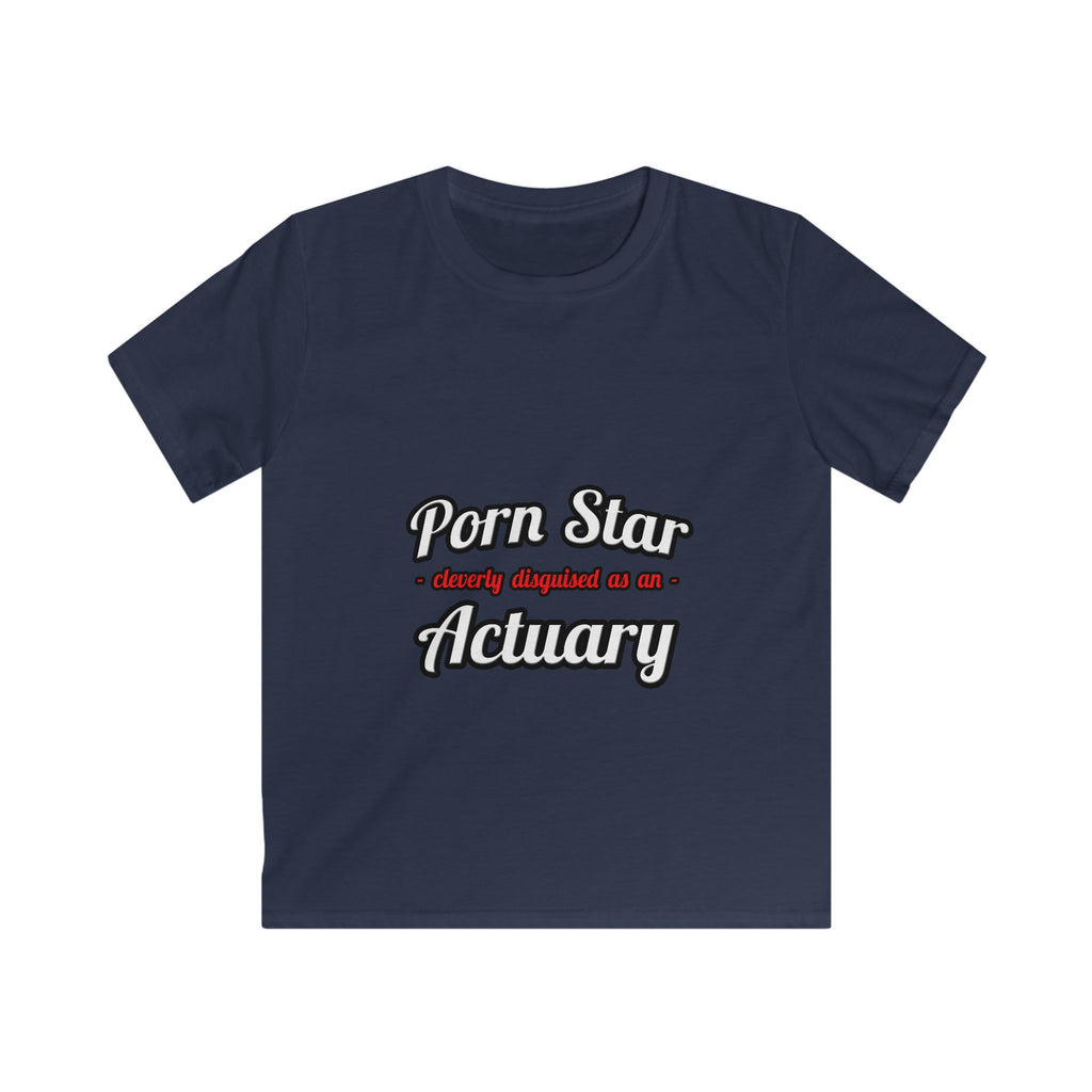 Porn Star ... Actuary - Kids Softstyle Tee