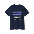 Miracles and Electrical Engineers - Unisex Ultra Cotton Tee