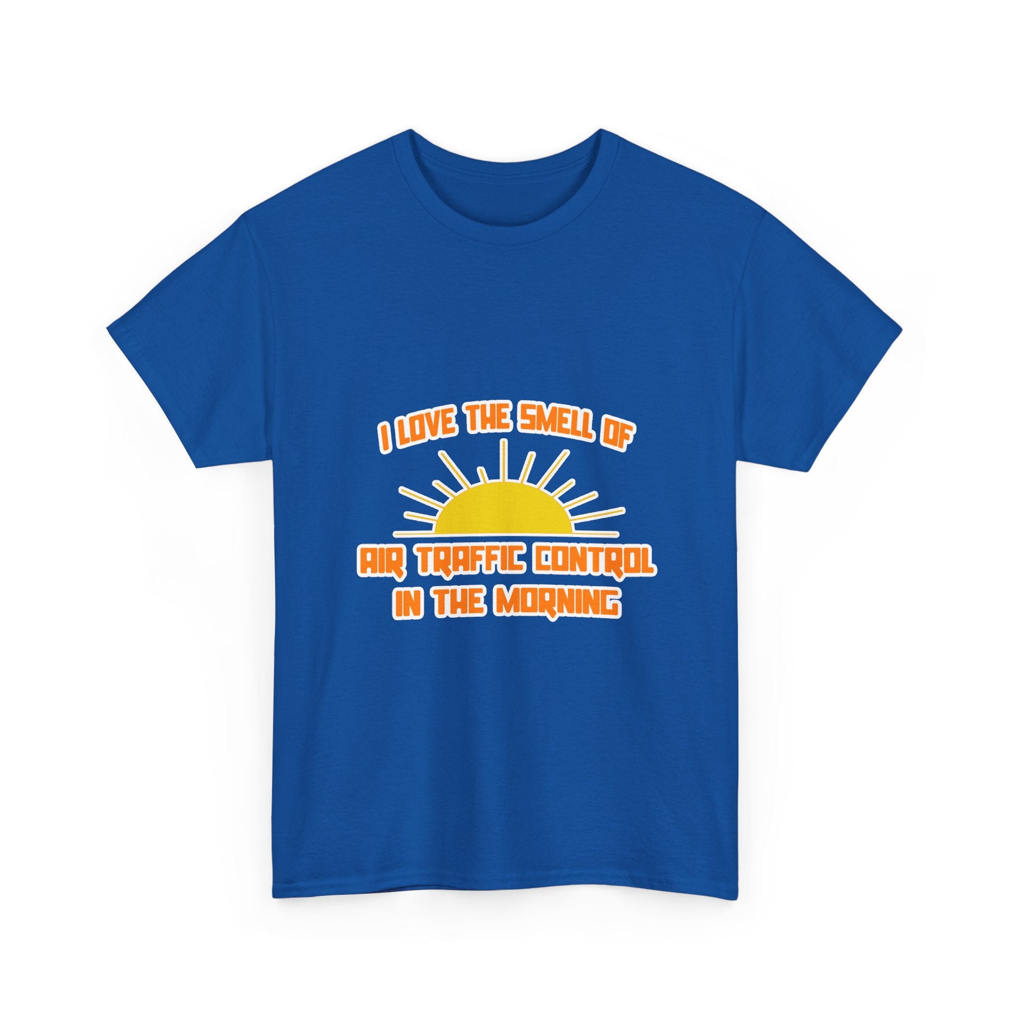Smell of Air Traffic Control in the Morning - Unisex Heavy Cotton Tee