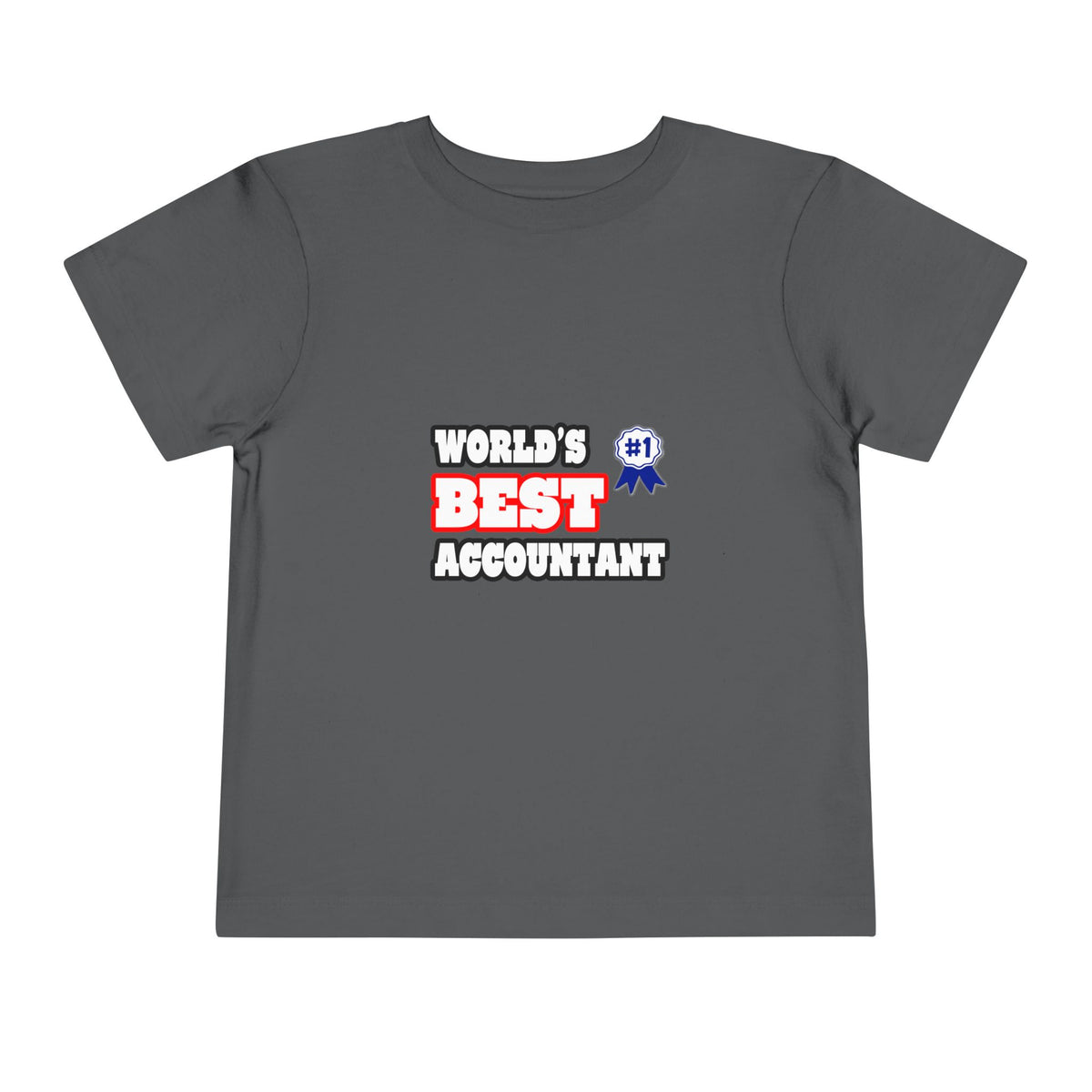 World's Best Accountant - Toddler Short Sleeve Tee