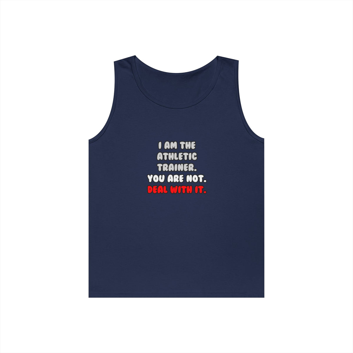 Deal With It ... Funny Athletic Trainer - Unisex Heavy Cotton Tank Top
