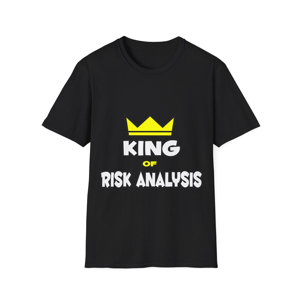 King of Risk Analysis - Unisex Softstyle T-Shirt