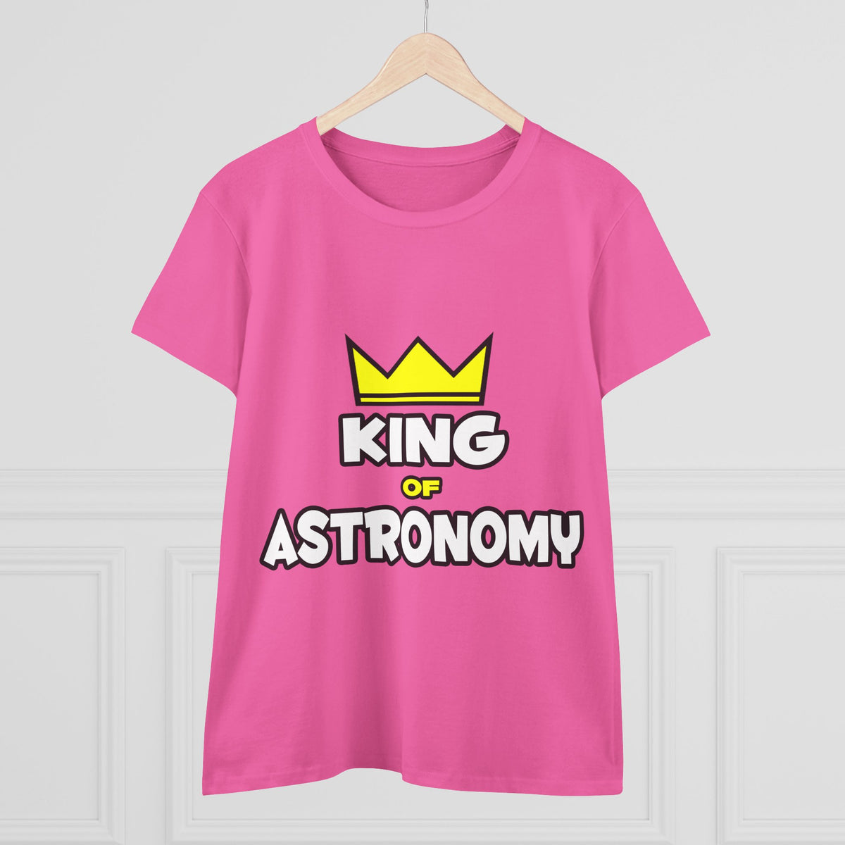 King of Astronomy - Women's Midweight Cotton Tee