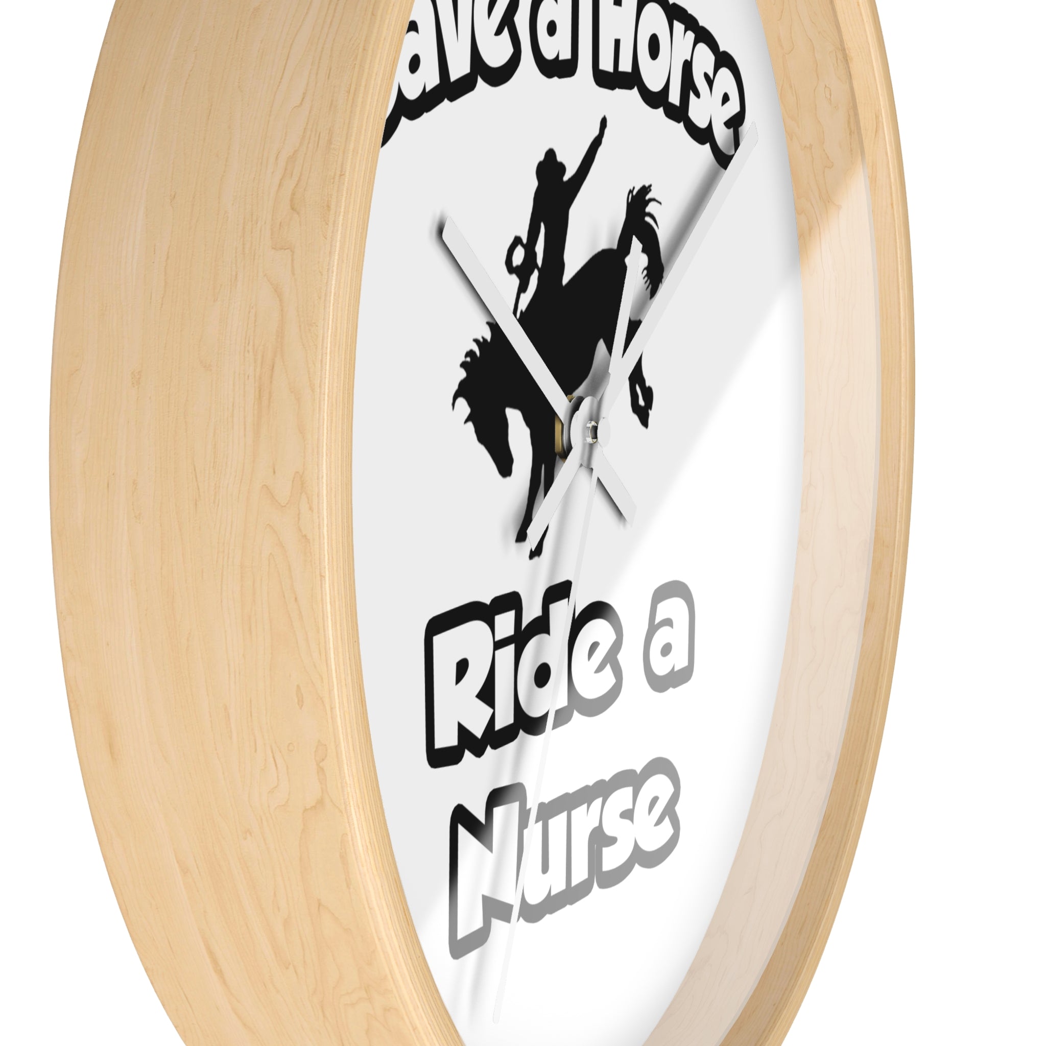 Save a Horse .. Ride a Nurse - Wall Clock